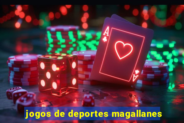 jogos de deportes magallanes